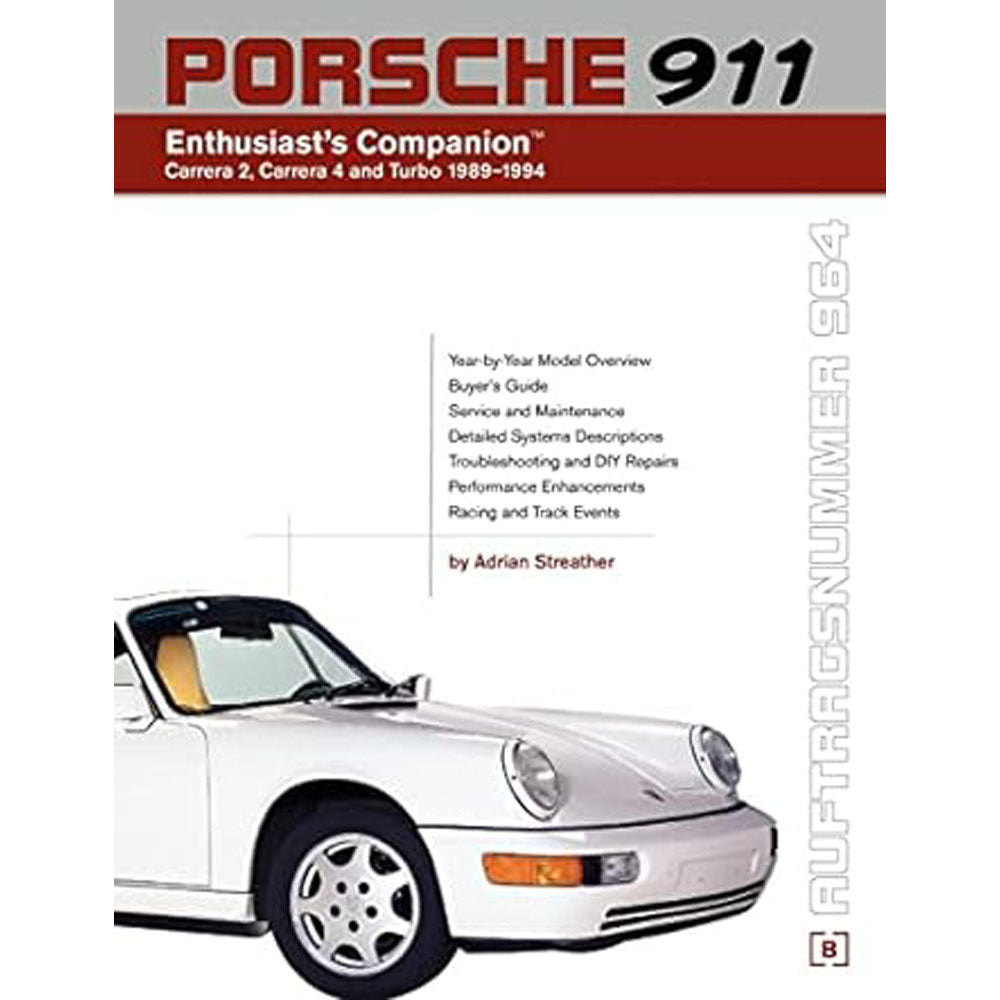 Porsche 911 (964) Enthusiast's Companion 1989-1994 Guidebook