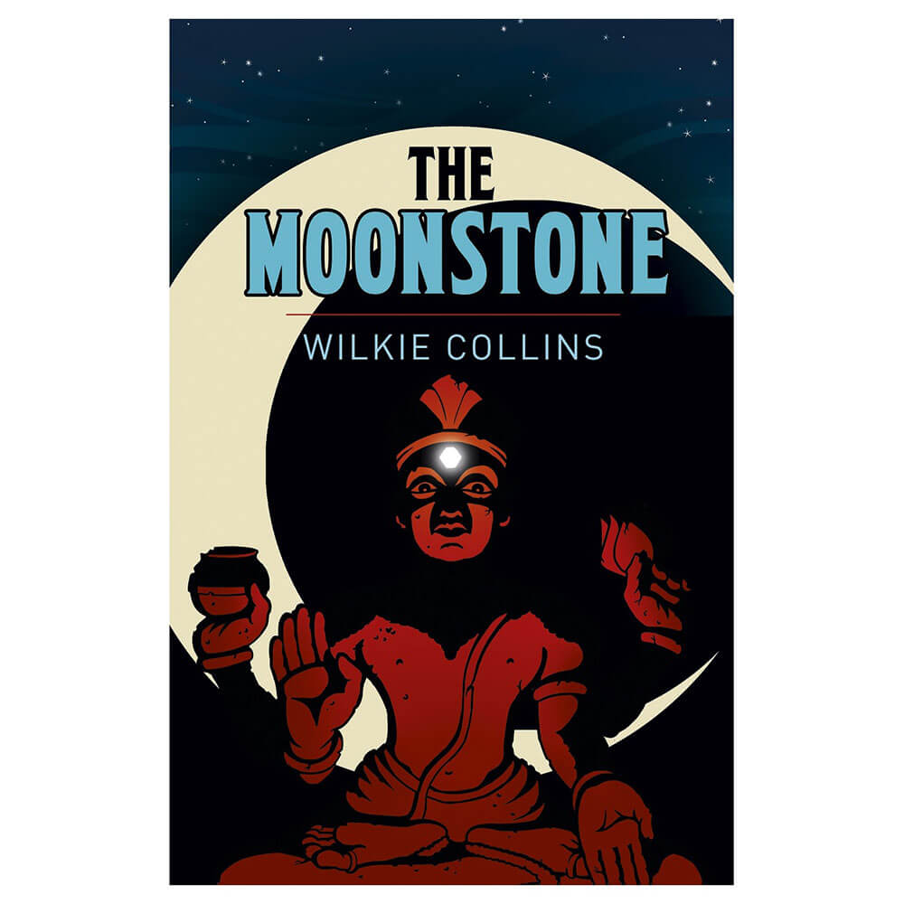 The Moonstone Novel by Wilkie Collins